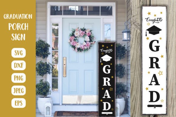 Download Graduation Porch Sign SVG. Grad Party - Premium Resources